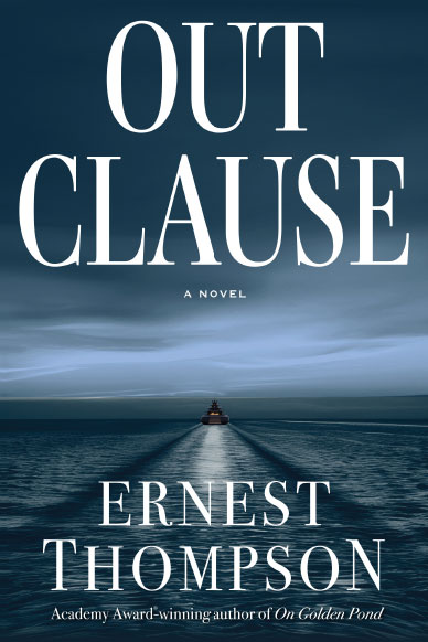 Out Clause by Ernest Thompson